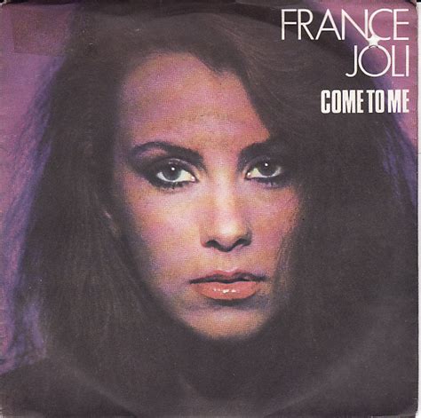 Elle est sacrée miss jura 1979, puis miss france 1980.elle est également élue première dauphine de miss monde 1980. France Joli - Come To Me (1979, Vinyl) | Discogs