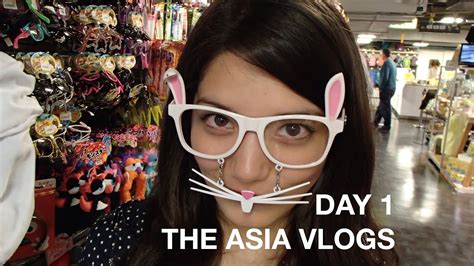 The Asia Vlogs Vlog 1 Welcome To Asia Youtube