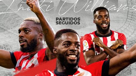 Iñaki Williams La Liga Record Ends After Missing First Match In Seven Years