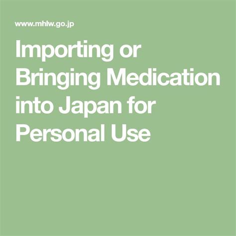 Importing Or Bringing Medication Into Japan For Personal Use