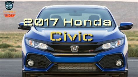 Honda Civic 2017 India Launch Date Specifications Features Details