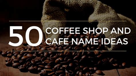 Coffee Shop Caf Name Ideas Fresh Inspiring Name Ideas For