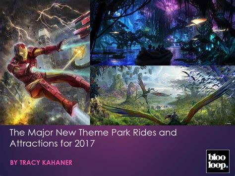 The Major New Theme Park Rides And Attractions For 2017 Blooloop
