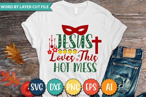 jesus loves this hot mess svg graphic by graphicpicker · creative fabrica