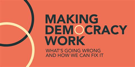 Making Democracy Work Demos