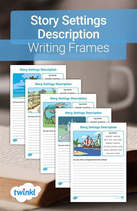 Story Settings Description Writing Frames Descriptive Writing