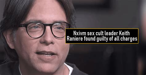 Nxivm Sex Cult Leader Keith Raniere Found Guilty Of All Charges