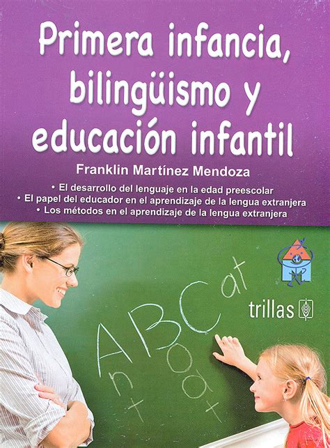 Primera Infancia Bilingüismo Y Educación Infantil Franklin Martíne