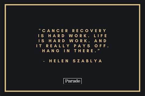 Cancer Quotes 150 Quotes From Cancer Super Survivors Parade