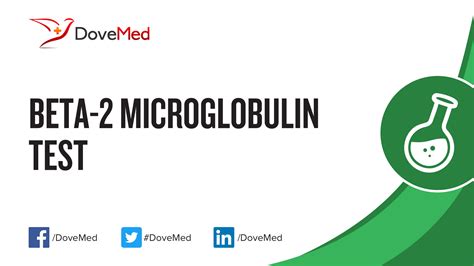 Beta 2 Microglobulin Test