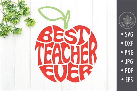 Best Teacher Ever Svg Cut File Apple Shape By Prettydd Thehungryjpeg