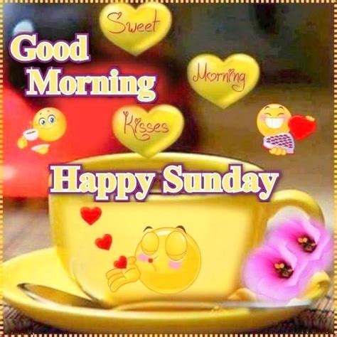 Picture Sweet Morning Kisses Good Morning Happy Sunday Happy Sunday