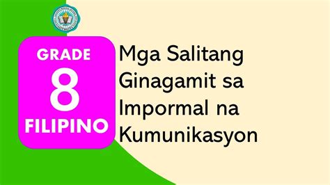 Filipino Q W Mga Salitang Ginagamit Sa Impormal Na Komunikasyon
