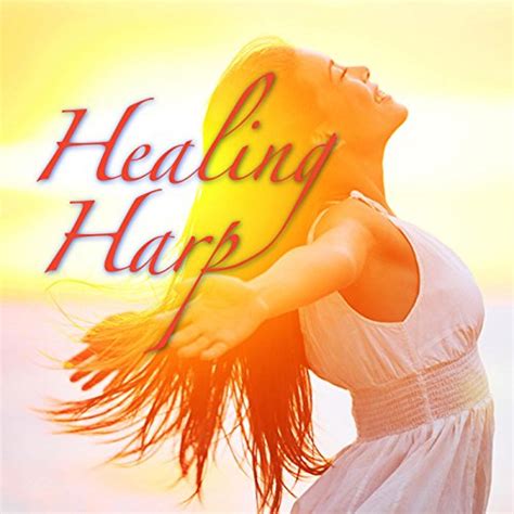 Amazon Healing Harp Music For Soothing The Soul Sound Therapy