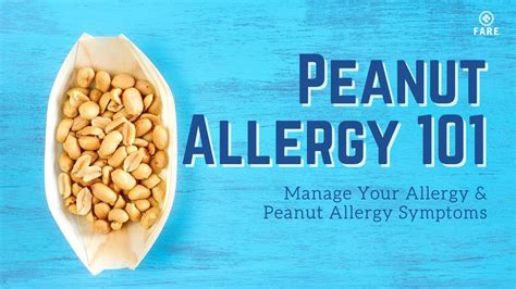 Food Allergy 101 Peanut Allergy Symptoms Peanut Allergy Reaction