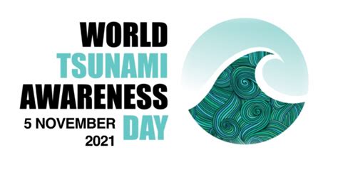 World Tsunami Awareness Day 2021 On November 5 Epos