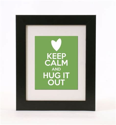 keep calm and hug it out wall art 8x10 print custom by redlimeart 18 00 love wall art love