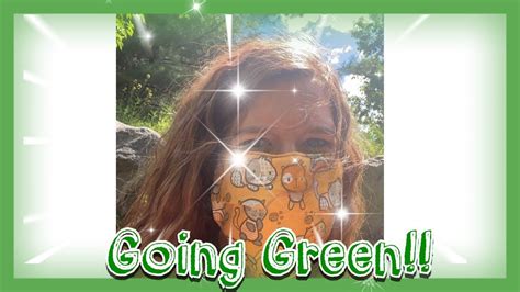 My Going Green Rap Song 🤣🤣 Youtube