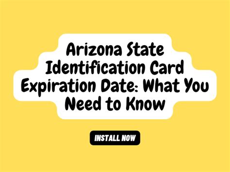 Arizona State Identification Card Expiration Date