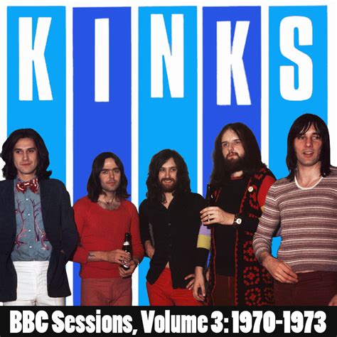 Albums That Should Exist The Kinks Bbc Sessions Volume