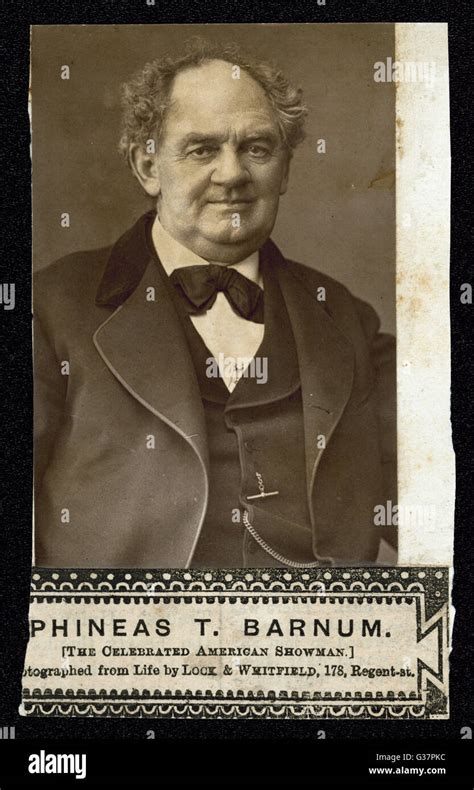 Phineas Taylor Barnum American Showman Date 1810 1891 Stock Photo