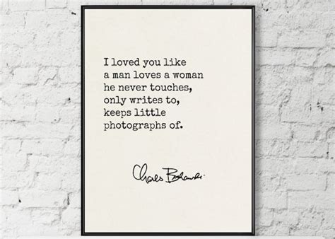 Charles Bukowski Quote Bukowski Love Quote Art Print