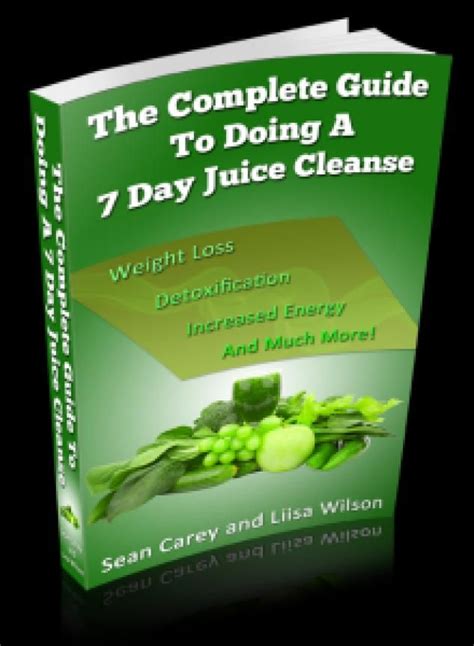 The Complete Guide To Doing A 7 Day Juice Cleanse This Takes All Of