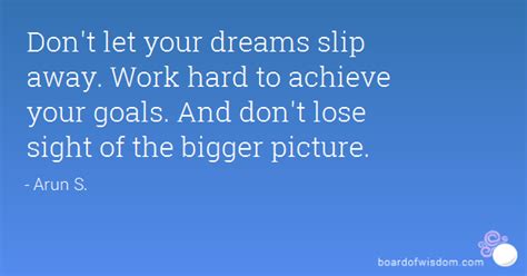 Quotes On Working Hard To Achieve Your Goals Quotesgram