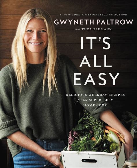 Gwyneth Paltrows Its All Easy Review Popsugar Food