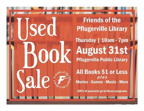 Used Book Sale Friends Of The Pflugerville Library Pflugerville
