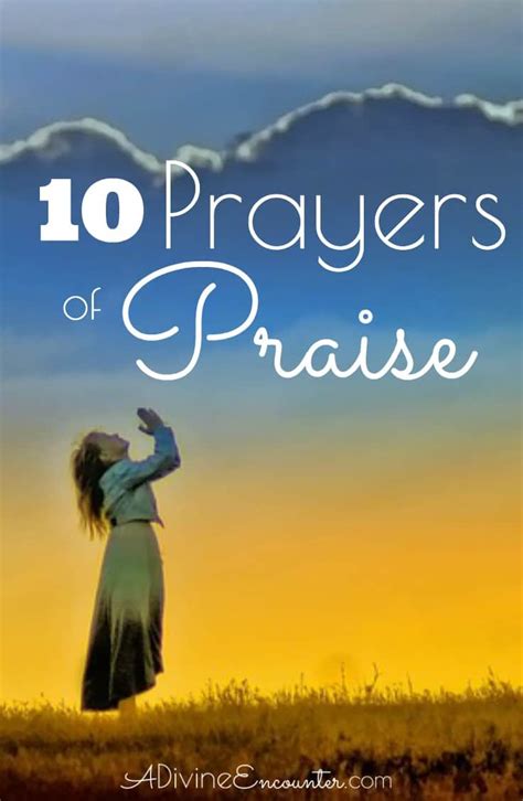 Maybe you would like to learn more about one of these? 10 Prayers of Praise