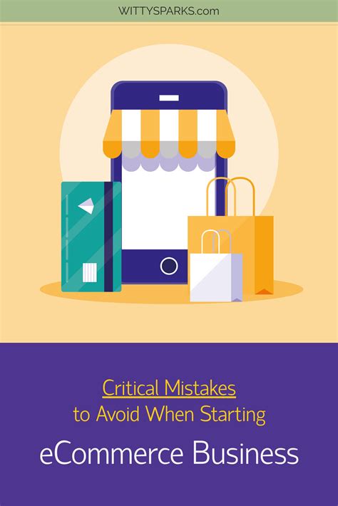 Starting E Commerce Business 5 Critical Mistakes To Avoid