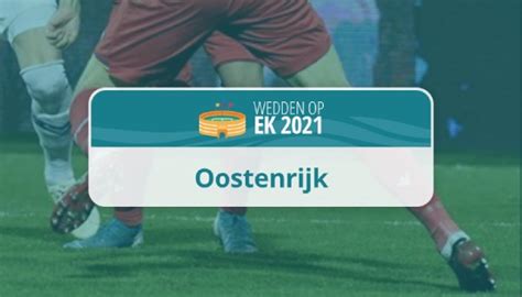 In onderstaand schema vindt u meer informatie over de datum, tijd, speelstad en wedstrijd. Oostenrijk op EK 2021 - wedden op Oostenrijk tijdens EURO2020