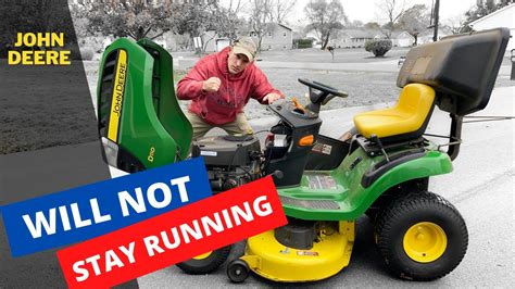 John Deere Lawn Mower Wont Stay Running 100 Series Youtube