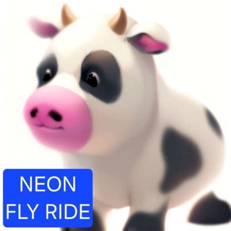 Neon Fly Ride Cow Adopt A Pet From Me Ebay