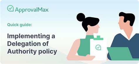 Quick Guide Implementing A Delegation Of Authority Policy Approvalmax