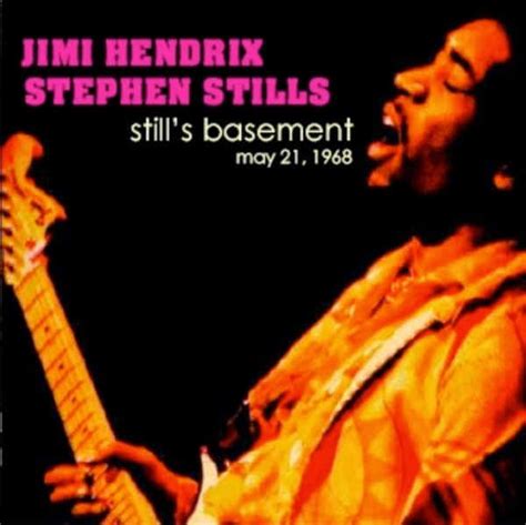 Jimi Hendrix Stephen Stills Stills Basement May 21 1968 Cd