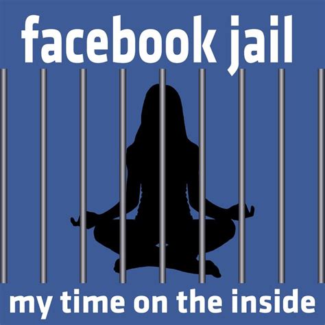How To Stay Out of Facebook Jail | Facebook jail, Jail meme, Facebook humor