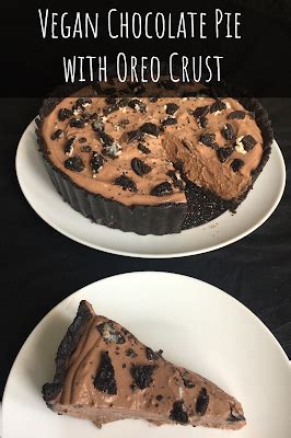 Delicious dessert recipe for oreo chocolate mousse pie. Vegan Chocolate Mousse Pie with an Oreo Crust | Vegan ...