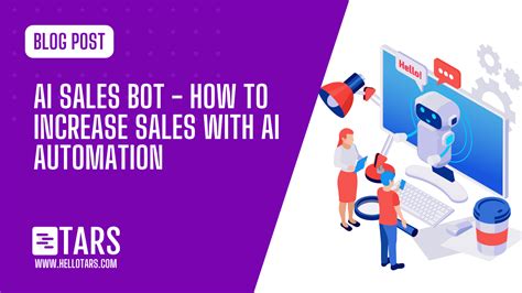 Ai Sales Bot How To Increase Sales With Ai Automation Tars Blog