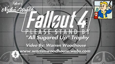Fallout 4 Ps4 Nuka World Dlc All Sugared Up Trophy Youtube