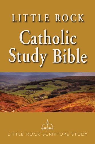 Little Rock Catholic Study Bible By Catherine Upchurch