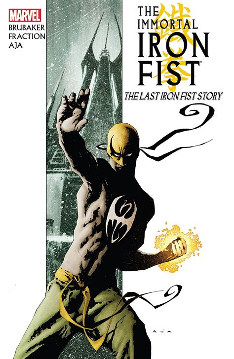 The Immortal Iron Fist Vol 1 The Last Iron Fist Story By Ed Brubaker