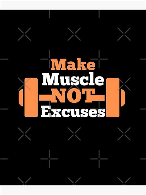 Funny Gym Quotes Make Muscle Not Excuses Gym Poster By Storennw1