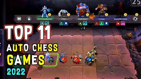 Top 11 Best Auto Chess Tactics Games 2022 For Android And Ios Youtube