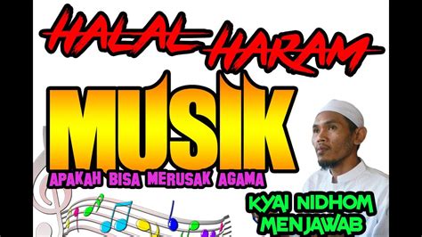 Apakah MUSIK itu Haram? lantas bagaimana hukumnya menonton ...