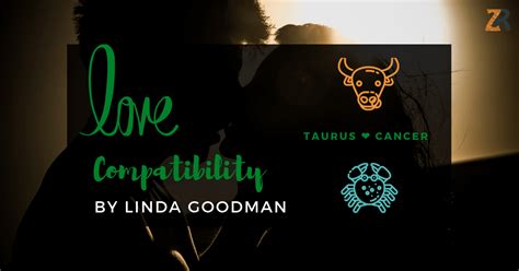 Your relationship seems to be a very secure, comforting, and great one. Taurus And Cancer Compatibility From Linda Goodman's Love ...