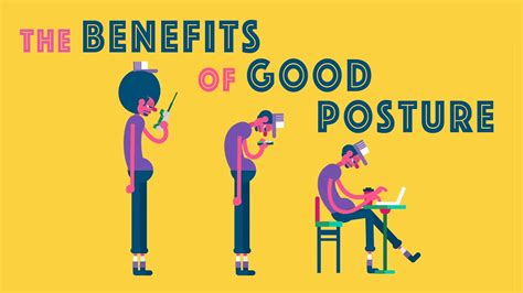 The Benefits Of Good Posture The Science Explorer