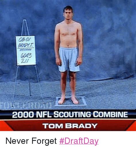 Tom brady drafted by the new england patriots during an espn commercial break. 2000 NFL SCOUTING COMBINE TOM BRADY Never Forget DraftDay ...