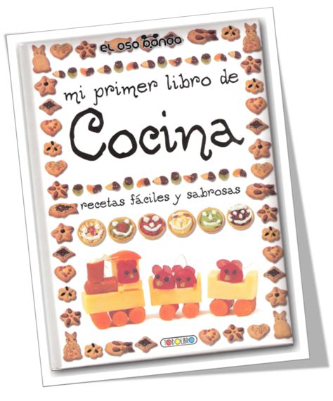 Cocina kasher part 1 y part 2. Mi primer Libro de Cocina - Recetas Super Faciles Y ...
